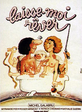 Movie poster for Laisse-moi rêver (1979)