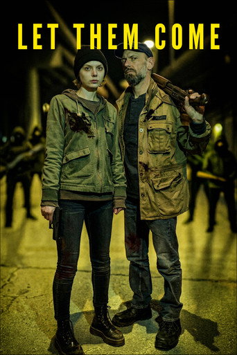 Movie poster for Let Them Come