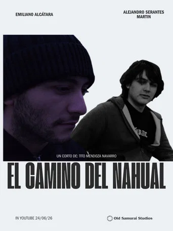 Movie poster for El Camino del Nahual (2026)