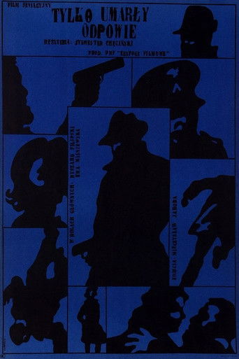 Only the Dead Can Answer poster