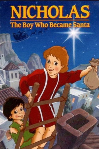 Nicholas: The Boy Who Became Santa poster