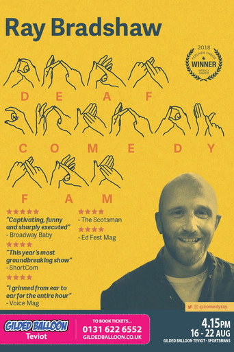 Movie poster for Ray Bradshaw - Deaf Comedy Fam (2018)