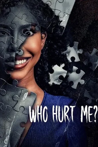 Movie poster for Who Hurt Me? (2025)