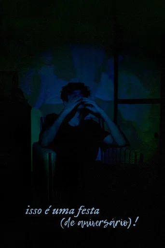 Movie poster for isso é uma festa (de aniversário)! (2022)