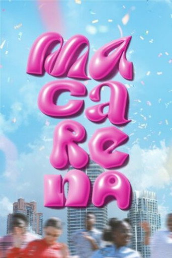 Series poster for Macarena. El himno de un planeta (2024)