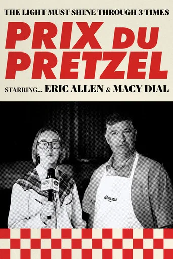 Movie poster for Prix du Pretzel (2024)