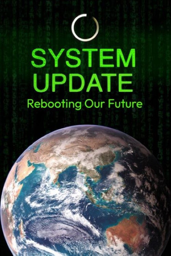 Movie poster for System Update- Rebooting Our Future (2025)