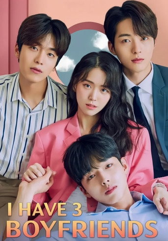Series poster for I Have Three Boyfriends (2019)