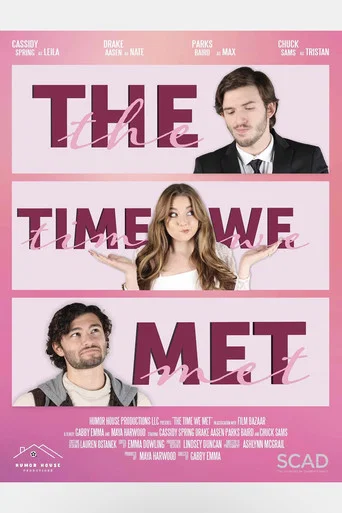 Movie poster for The Time We Met (2024)