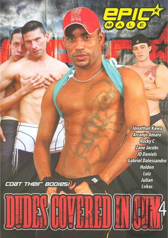 Movie poster for Dudes Covered In Cum 4 (2011)