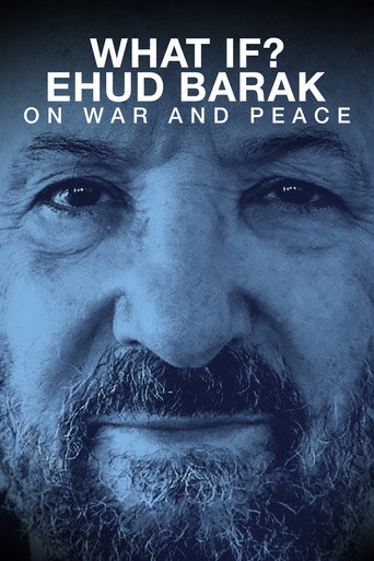 Movie poster for What if? Ehud Barak on War and Peace (2020)