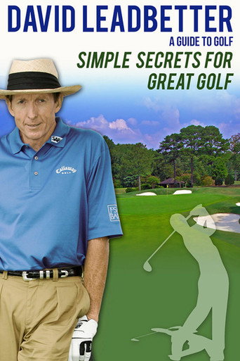 Movie poster for David Leadbetter : Simple Secrets for Great Golf (2005)
