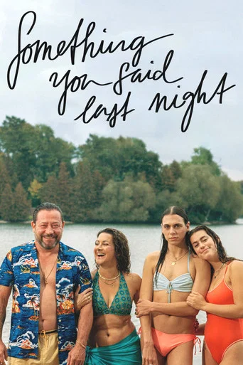Movie poster for Something You Said Last Night (2023)