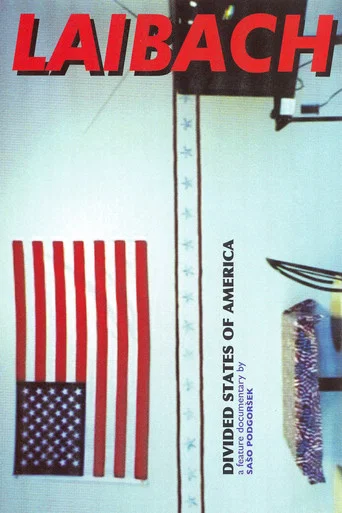 Movie poster for Laibach: Divided States of America (2006)
