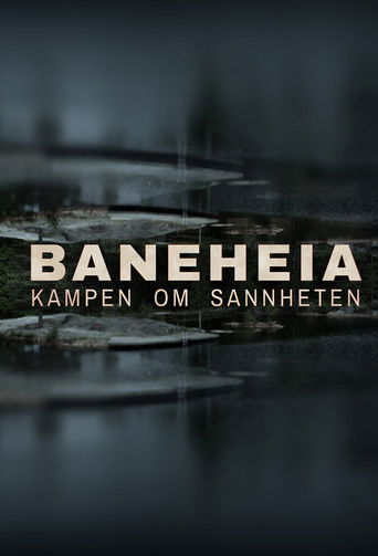 Baneheia: Kampen om sannheten poster
