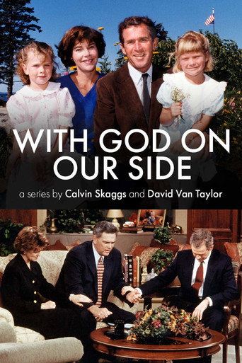With God on Our Side: The Rise of the Religious Right in America poster
