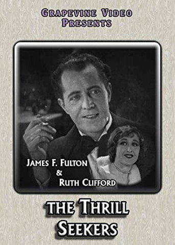 Movie poster for The Thrill Seekers (1927)
