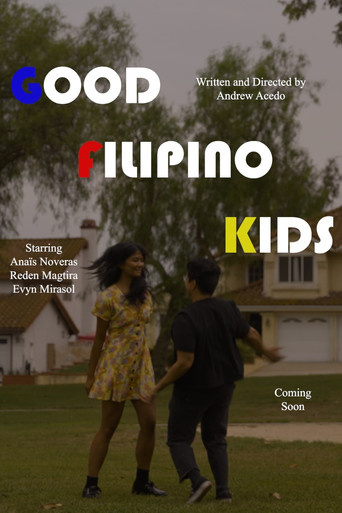 Movie poster for Good Filipino Kids (2023)