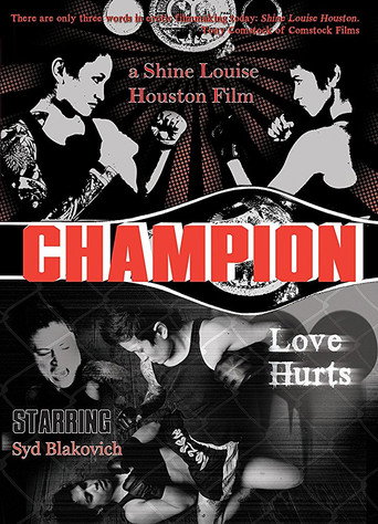 Movie poster for Champion: Love Hurts (2009)