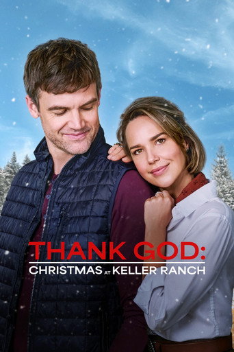 Movie poster for Thank God: Christmas at Keller Ranch (2025)