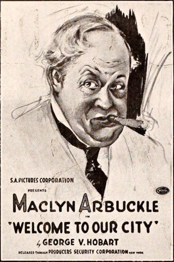 Movie poster for Welcome to Our City (1922)