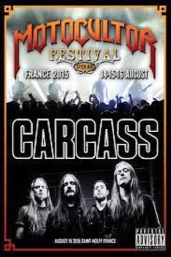 Movie poster for Carcass: Motocultor Festival (2015)