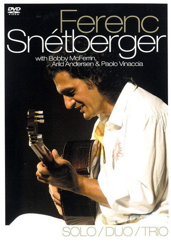 Movie poster for Snétberger Ferenc - Solo Duo Trio
