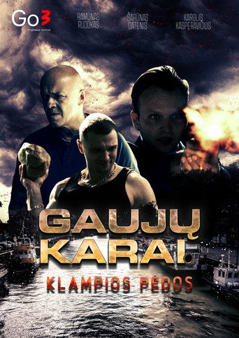 Gaujų karai. Klampios pėdos poster