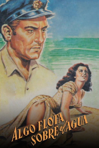 Movie poster for Algo flota sobre el agua (1948)