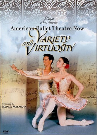 Movie poster for Variety & Virtuosity: American Ballet Theatre Now