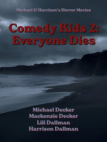 Movie poster for Comedy Kids 2: Everyone Dies (2020)