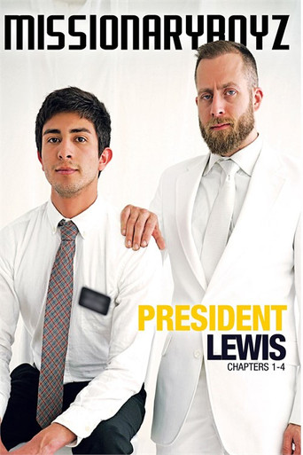 Movie poster for President Lewis: Chapters 1-4 (2021)