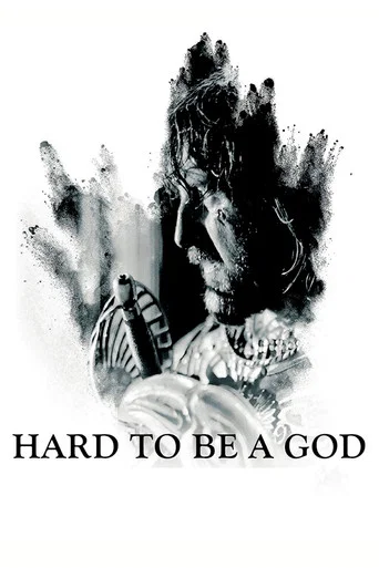 Movie poster for Hard to Be a God (2014)