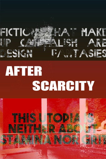 Movie poster for After Scarcity (2018)