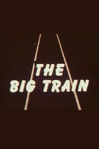 Movie poster for The Big Train (1954)