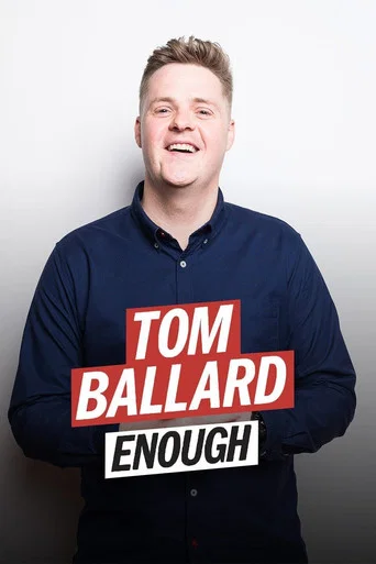 Movie poster for Tom Ballard: Enough (2022)