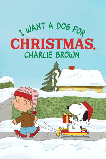 Movie poster for I Want a Dog for Christmas, Charlie Brown (2003)