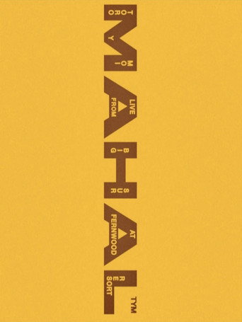 Movie poster for Toro y Moi: MAHAL (Live from Big Sur) (2023)