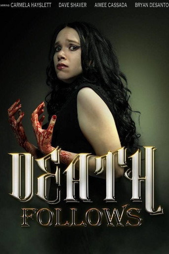 Movie poster for Death Follows (2013)