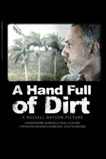 Movie poster for A Hand Full of Dirt (2010)