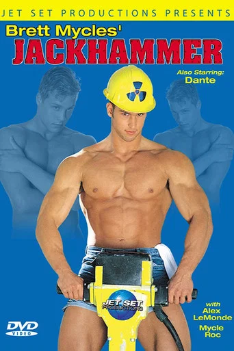 Movie poster for Brett Mycles’ Jackhammer (2005)