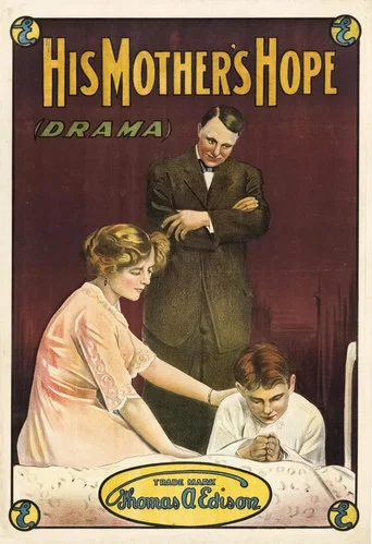 Movie poster for His Mother's Hope (1912)