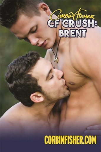 Movie poster for CF Crush: Brent (2018)