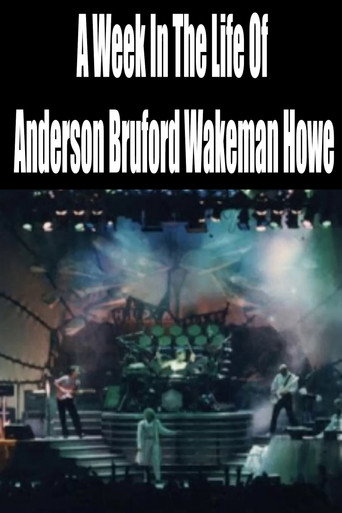 Movie poster for A Week In The Life Of Anderson Bruford Wakeman Howe (1989)