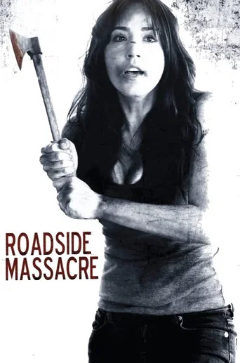 Movie poster for Roadside Massacre (2012)