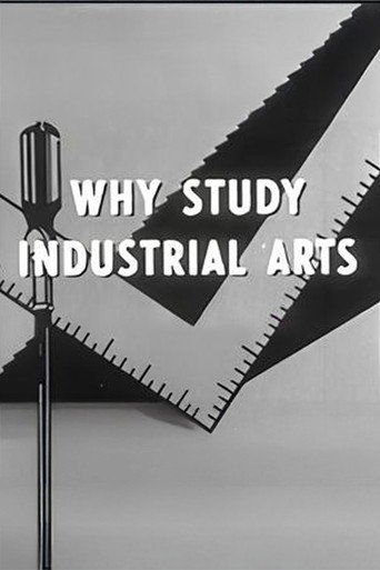 Movie poster for Why Study Industrial Arts (1956)