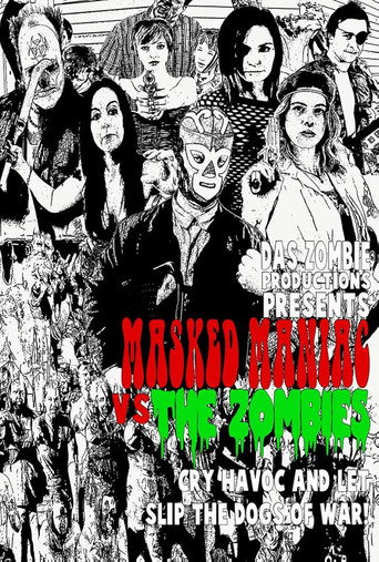 Movie poster for Masked Maniac vs. the Zombies (2014)