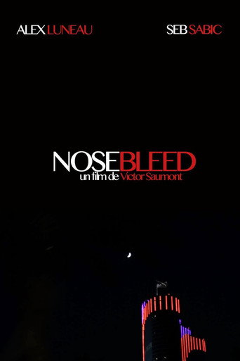 Movie poster for Nosebleed (2014)