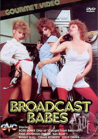 Movie poster for Broadcast Babes (1985)