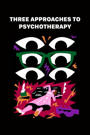 Movie poster for Three Approaches to Psychotherapy (1965)